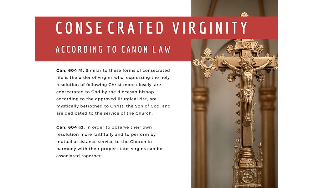 Consecrated virginity according to Canon Law